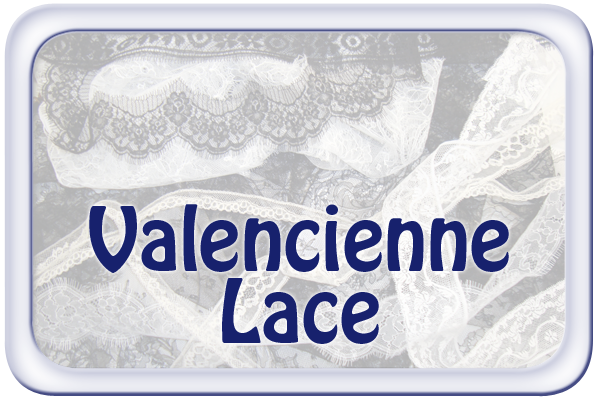 Valencienne Lace